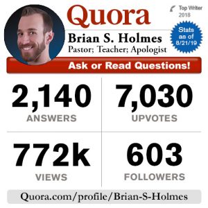 quora-profile-graphic-brian-holmes Quora Articles Christian Writing Pastor Writers Online Pastor Brian Holmes Teacher