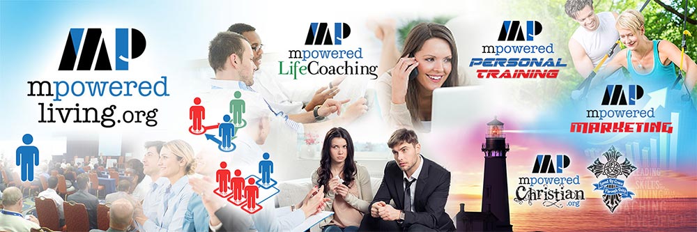 MPowered Living Inc | Life Coaching, Personal Training, Marketing, Christian MPowered Living Inc | Life Coaching, Personal Training, Marketing, Christian